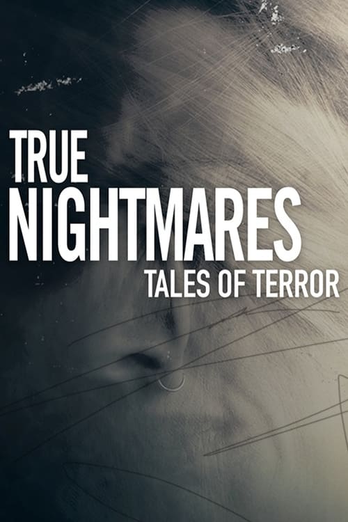 True Nightmares: Tales of Terror