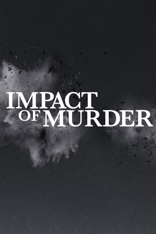 Impact of Murder