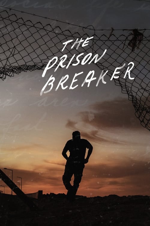 The Prison Breaker