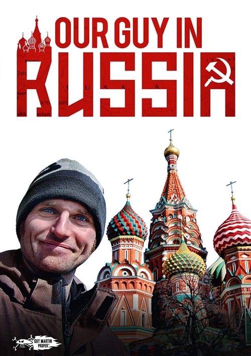 Our Guy in Russia